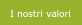 I nostri valori
