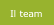 Il team